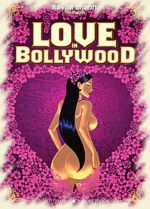 Love in Bollywood - Les aventures de Savita Bhabhi